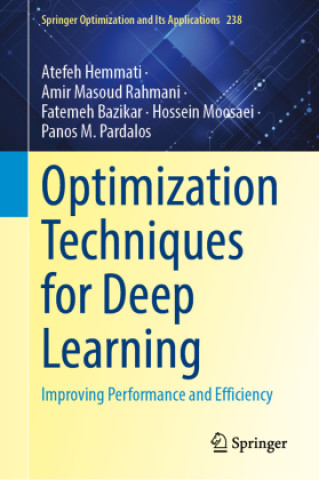 Könyv Optimization Techniques for Deep Learning Atefeh Hemmati