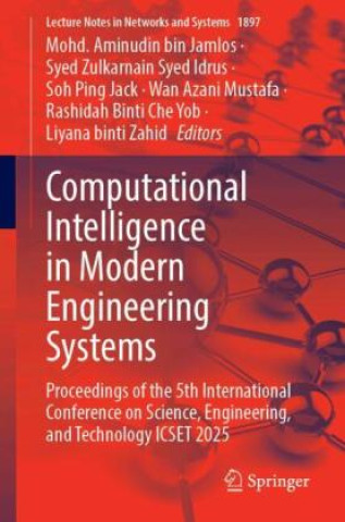 Kniha Computational Intelligence in Modern Engineering Systems Mohd. Aminudin bin Jamlos