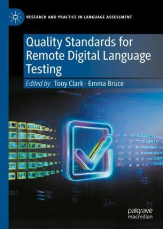 Kniha Quality Standards for Remote Digital Language Testing Tony Clark