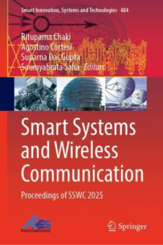 Knjiga Smart Systems and Wireless Communication Rituparna Chaki