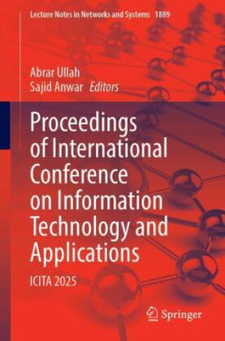 Kniha Proceedings of International Conference on Information Technology and Applications Abrar Ullah