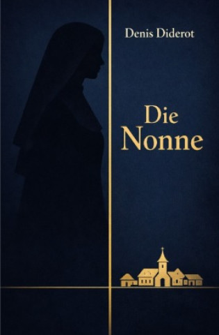 Kniha Die Nonne Denis Diderot