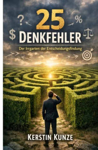 Kniha 25 Denkfehler Kerstin Kunze