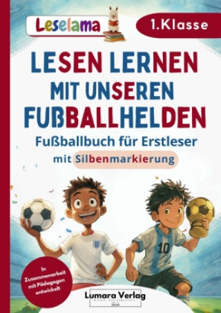 Kniha Erstlesebuch für Erstleser Jungen in der 1. Klasse Lumara Verlag
