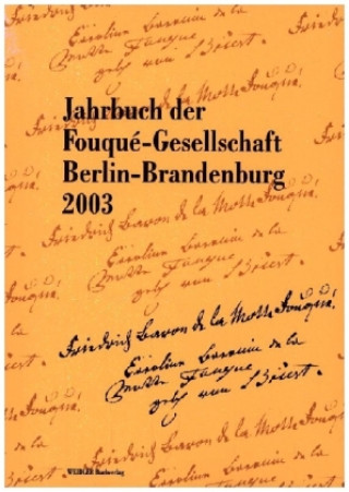 Boek Jahrbuch der Fouqué-Gesellschaft Berlin-Brandenburg 2003 Tobias Witt