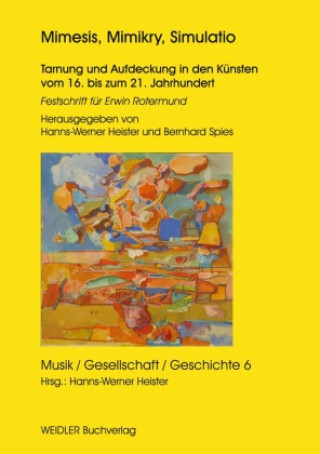Knjiga Mimesis, Mimikry, Simulatio Hanns-Werner Heister