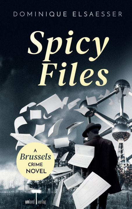 Knjiga Spicy Files Dominique Elsaesser