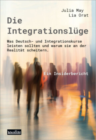 Kniha Die Integrationslüge Julia May