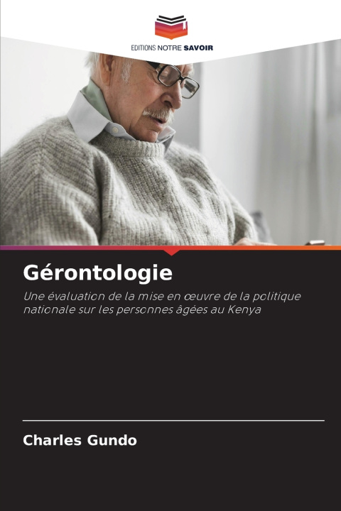 Kniha Gérontologie Charles Gundo