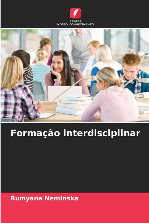Kniha Formação interdisciplinar Rumyana Neminska