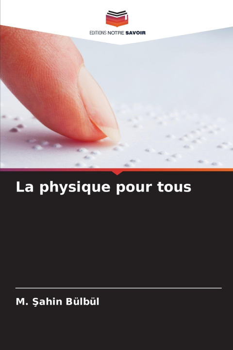 Kniha La physique pour tous M. Şahin Bülbül