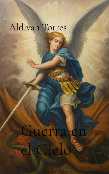 Kniha Guerra en el Cielo Aldivan Torres