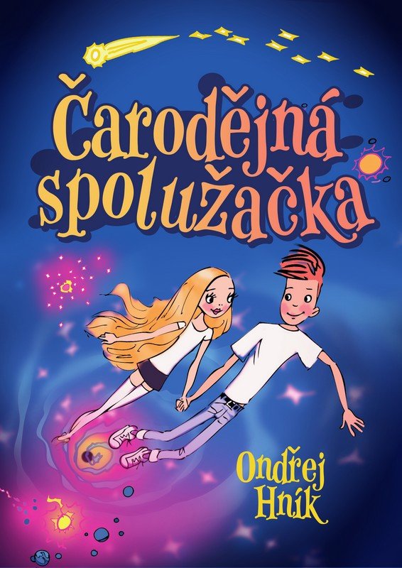 Kniha Čarodějná spolužačka Ondřej Hník