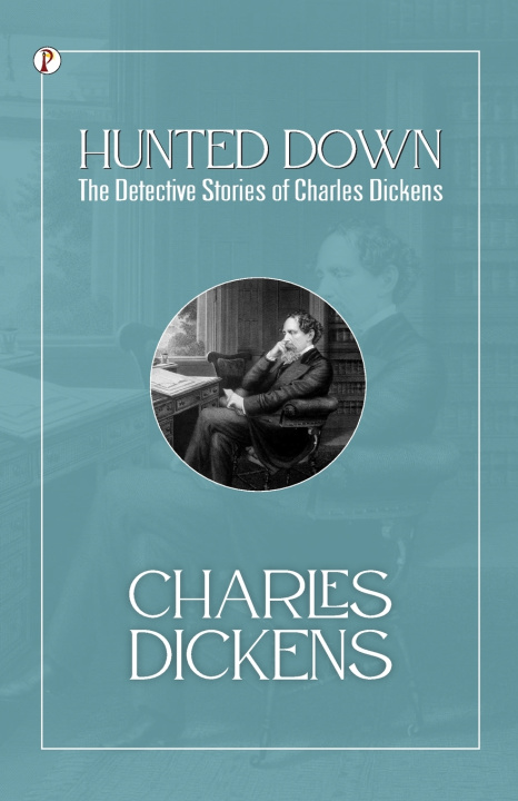 Kniha Hunted Down Charles Dickens