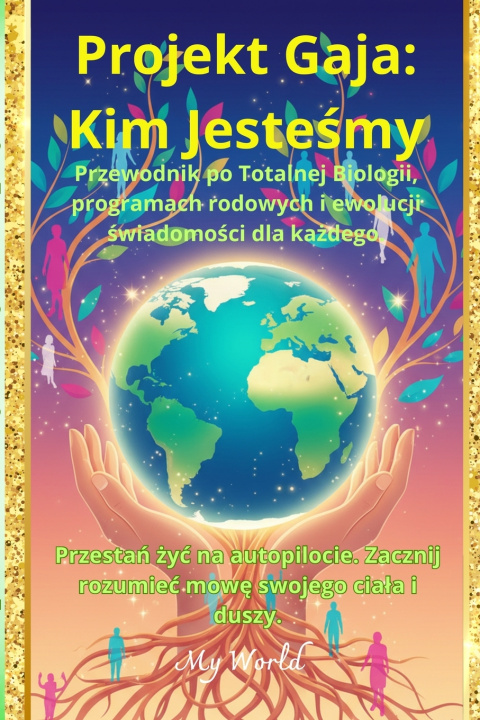 Kniha Projekt Gaja My World