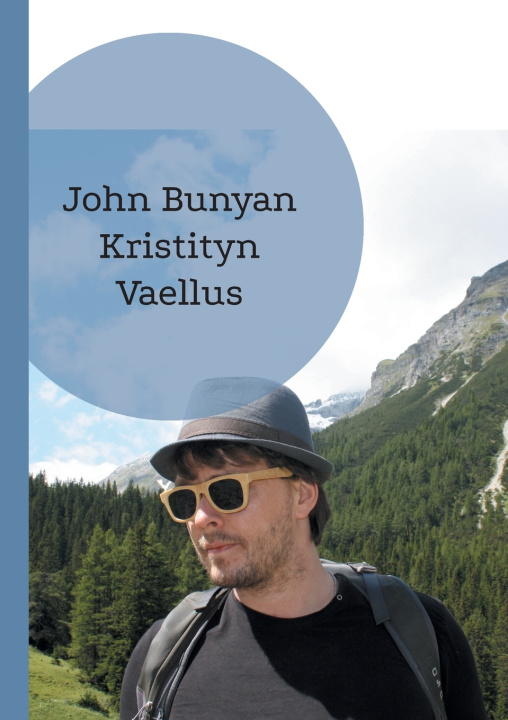 Kniha Kristityn Vaellus John Bunyan