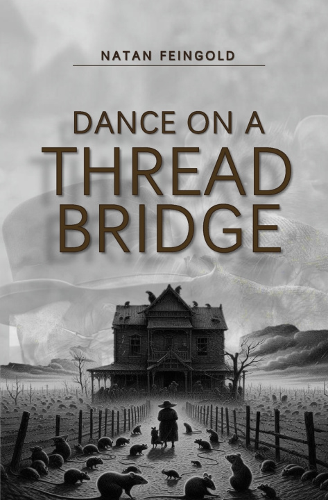 Kniha Dance on a Thread Bridge Natan Feingold