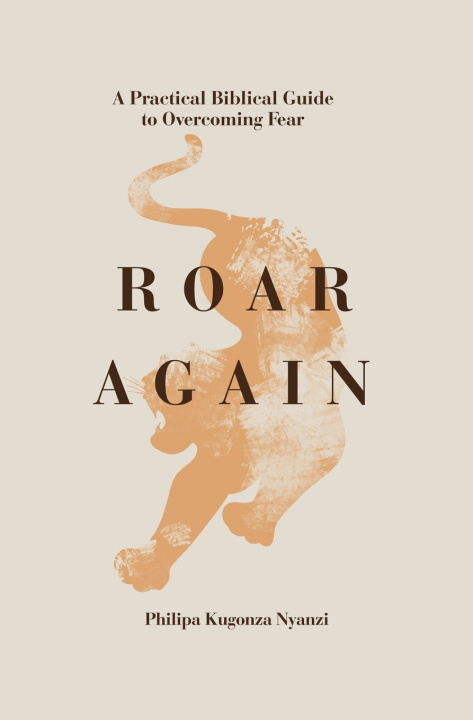 Kniha ROAR AGAIN Philipa Kugonza Nyanzi