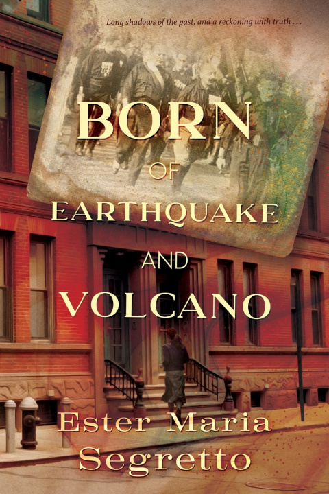 Kniha Born of Earthquake and Volcano Ester Maria Segretto
