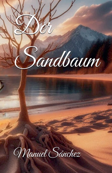 Kniha Der Sandbaum Manuel Sánchez