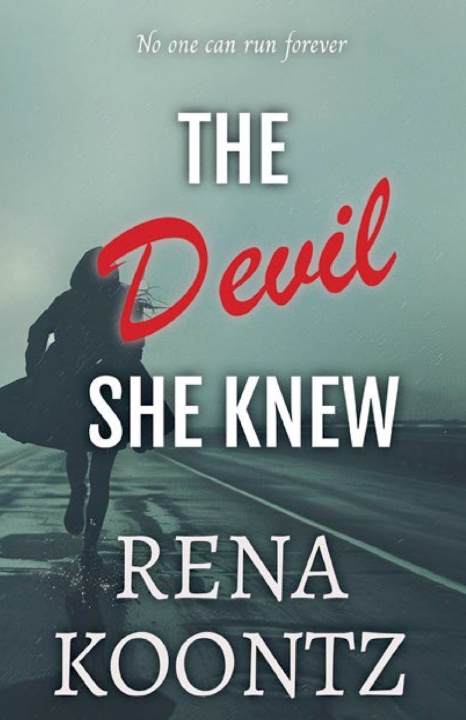 Knjiga The Devil She Knew RENA Koontz
