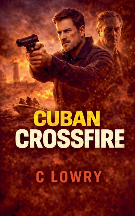 Kniha Cuban Crossfire C Lowry
