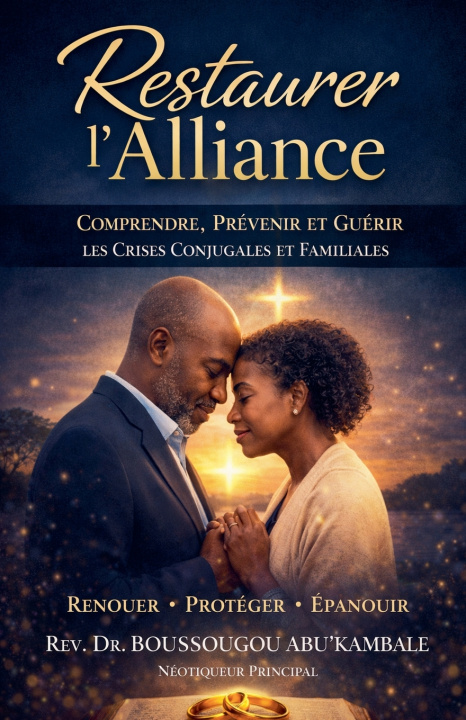 Kniha RESTAURER L'ALLIANCE BOUSSOUGOU Abu'Kambale
