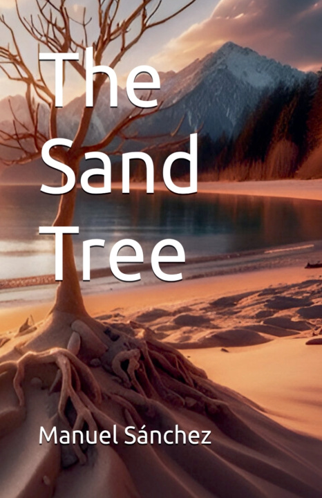 Knjiga The Sand Tree Manuel Sánchez