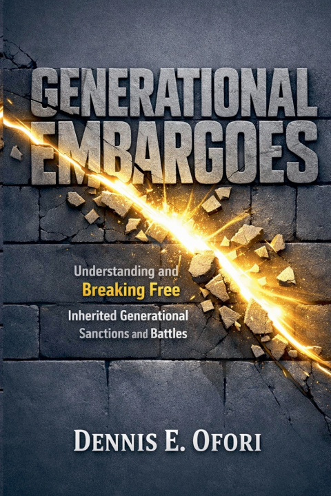 Knjiga Generational Embargoes Dennis Ofori
