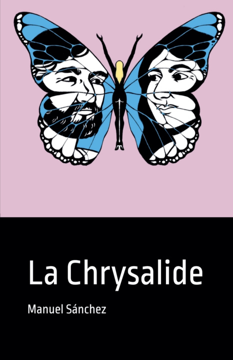 Kniha La Chrysalide Manuel Sánchez