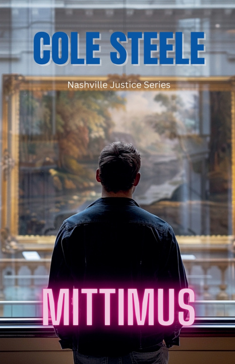 Kniha Mittimus Cole Steele