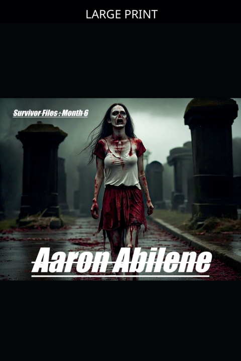 Kniha Survivor Files Aaron Abilene