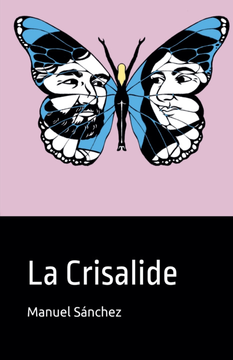 Kniha La Crisalide Manuel Sánchez
