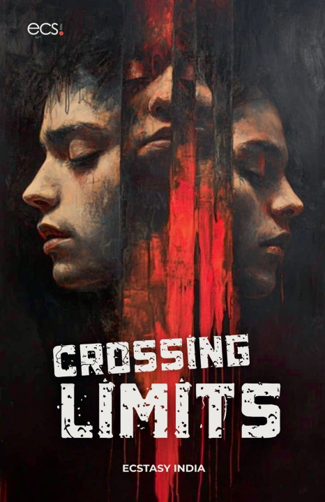 Kniha Crossing Limits Ecstasy