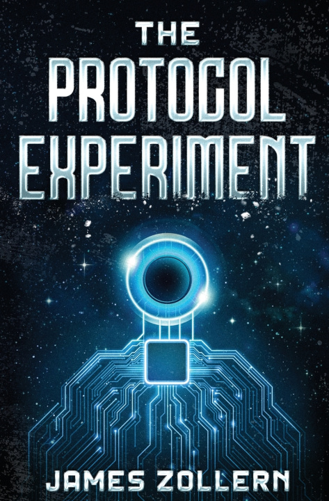 Kniha The Protocol Experiment James Zollern