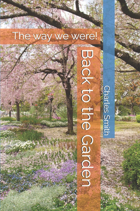 Knjiga Back to the Garden Charles Smith