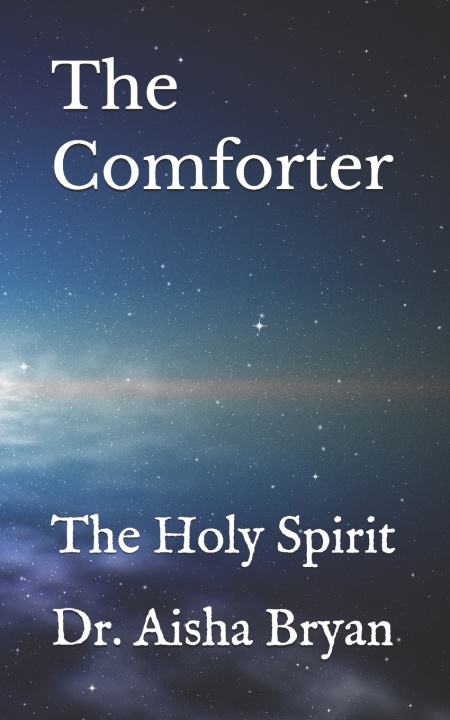 Kniha The Comforter Dr. Aisha A Bryan