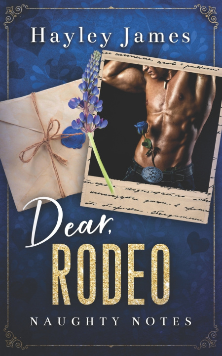 Kniha Dear Rodeo Hayley James