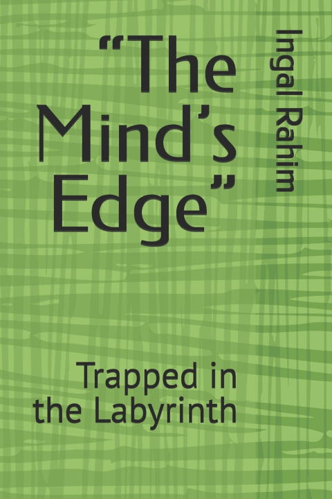 Kniha "The Mind's Edge" Ingal Rahim