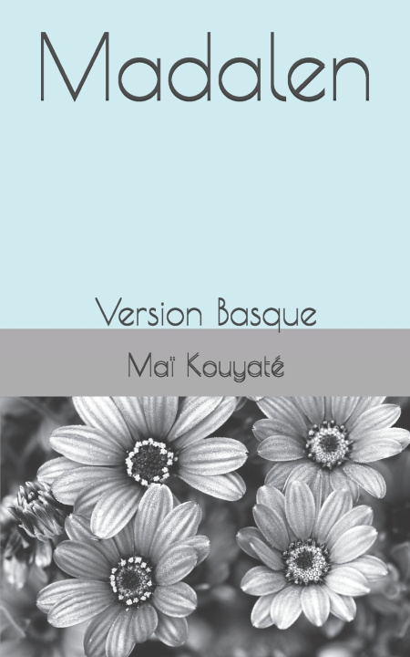 Libro Madalen Maï Kouyaté