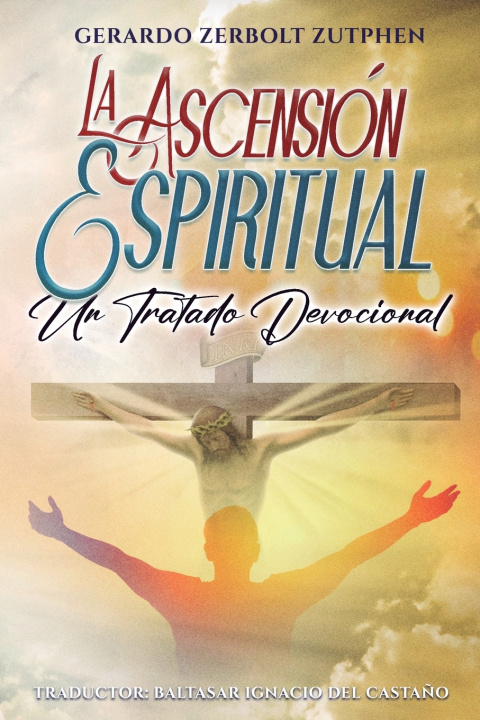 Kniha La Ascensión Espiritual Gerardo Zerbolt Zutphen