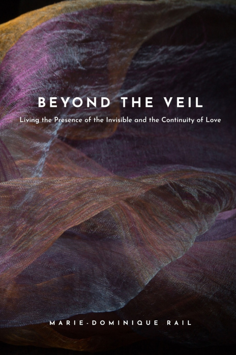Kniha Beyond the Veil Marie-Dominique Rail