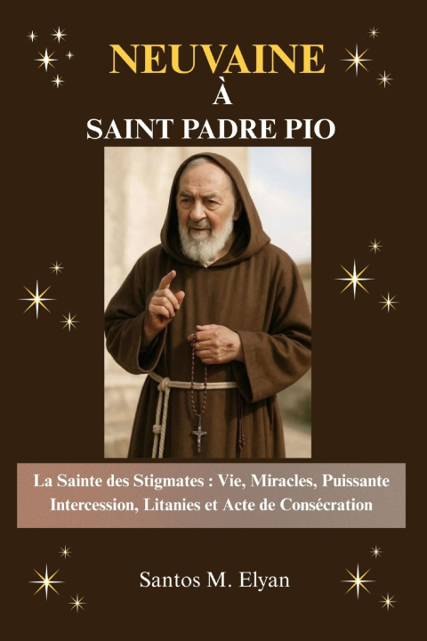 Knjiga NEUVAINE À SAINT PADRE PIO Santos M. Elyan