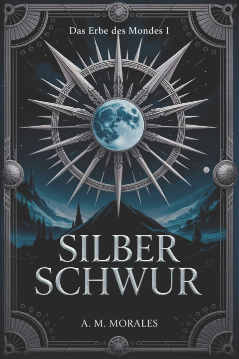 Kniha SilberSchwur A. M. Morales