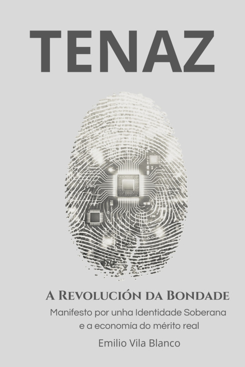 Kniha TENAZ Emilio Vila Blanco