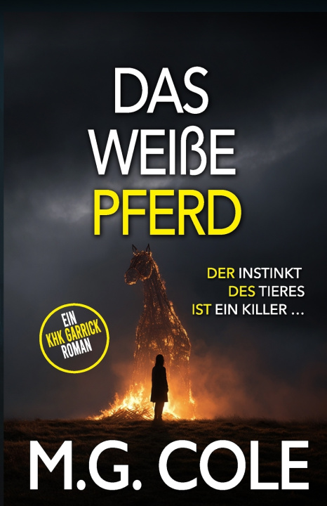 Kniha DAS WEIßE PFERD M.G. Cole