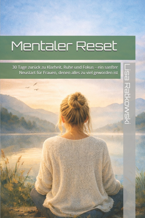 Kniha Mentaler Reset Lisa Ratkowski