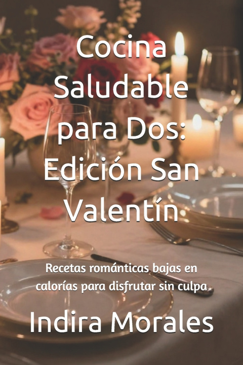 Carte Cocina Saludable para Dos Indira Morales