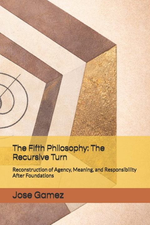 Kniha The Fifth Philosophy Jose Gamez