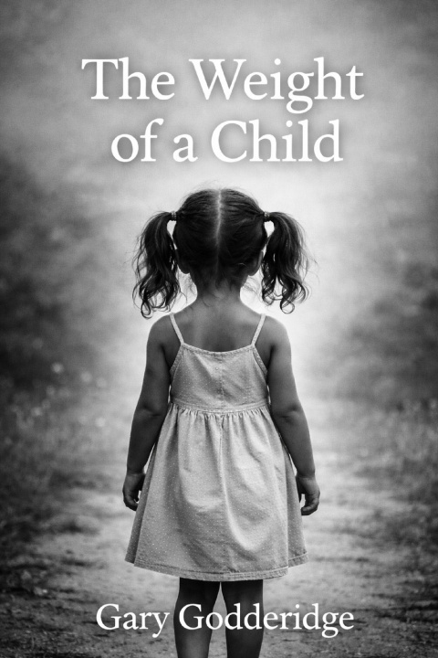Kniha The Weight Of A Child Gary Godderidge